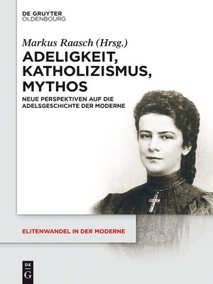 cover image of Adeligkeit, Katholizismus, Mythos